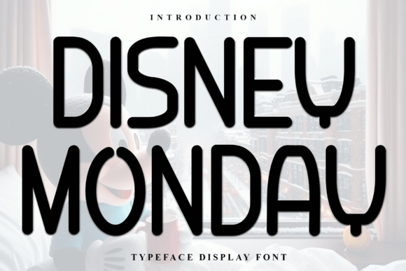 Disney Monday Font: A Designer’s Real Branding Test