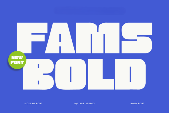Fams Bold Font Review for Modern Web Design