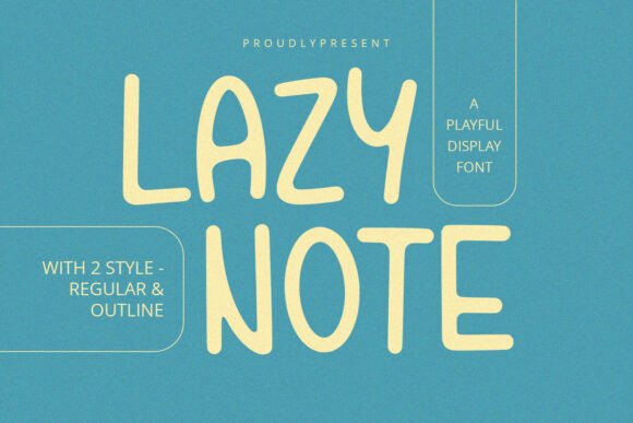 Lazy Note Font: Friendly Branding for Small Business