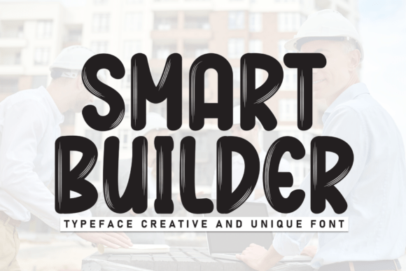 Smart Builder Font Review: Bold Curves for Branding