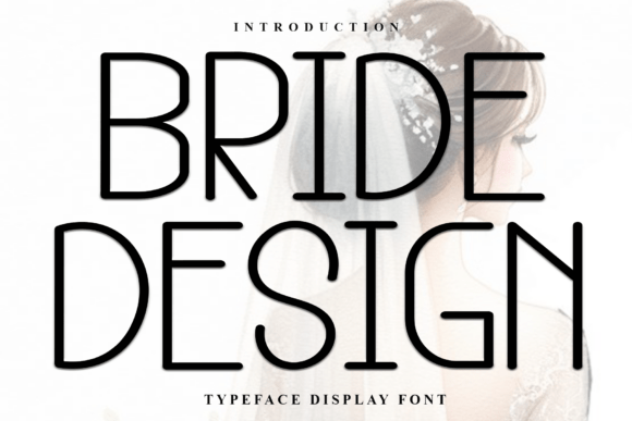Testing the Bride Design Font for Modern Branding