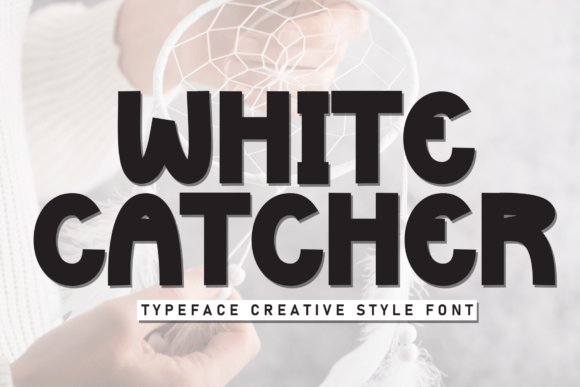 White Catcher Font: Bold Editorial Typography